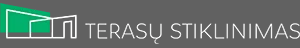 terasu stiklinimas